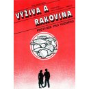 Výživa a rakovina - Prevence pro každého - Šeda Ondřej