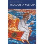 Teologie a kultura - Zdeněk Ambrož Eminger – Hledejceny.cz