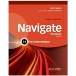 Navigate Pre-Intermediate B1 Workbook with Key a Audio CD – Sleviste.cz