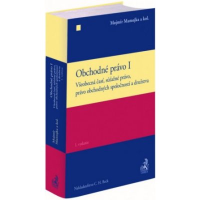 Obchodné právo I. - Mojmír Mamojka – Zbozi.Blesk.cz