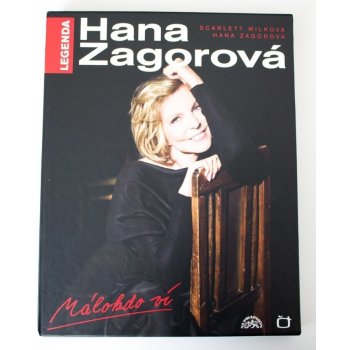 Hana Zagorová - Málokdo ví, kniha + - Hana Zagorová CD