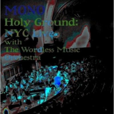 Mono - Holy Ground - Live CD – Zboží Mobilmania