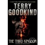 The Third Kingdom - Terry Goodkind – Zbozi.Blesk.cz