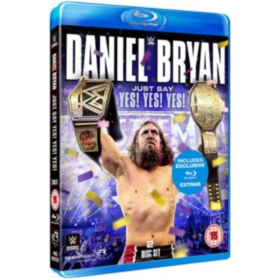 WWE: Daniel Bryan - Just Say Yes! Yes! Yes! BD