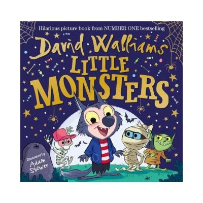 Little Monsters - David Walliams, Adam Stower ilustrátor