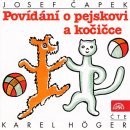 Povídání o pejskovi a kočičce - Josef Čapek, Karel Hoger