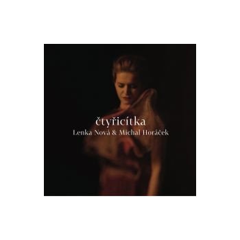 Lenka Nová & Michal Horáček - Čtyřicítka CD