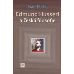 Edmund Husserl a česká filosofie – Hledejceny.cz