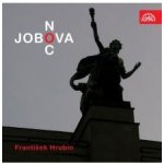 Jobova noc - Hrubín František – Hledejceny.cz