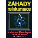 Záhady reinkarnace - Ruth Montgomeryová