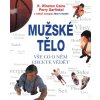 Kniha Mužské tělo - Vše co o něm chcete vědět - Caine,Garfinkel