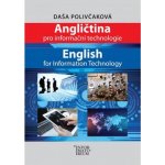 Angličtina pro Informační technologie / English for Information Technology - Polivčaková Daša – Zbozi.Blesk.cz