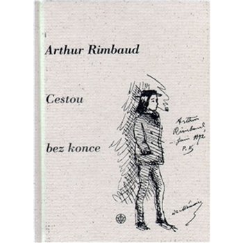 Lidská práva, opoziční hnutí a pád komunistických režimů ve Střední Evropě - Arthur Rimbaud