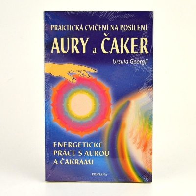 Praktická cvičení na posílení aury a čaker