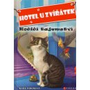 Hotel u zvířátek - Kočičí tajemství - Kate Finchová, John Steven Gurney