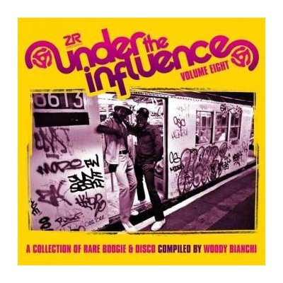 Woody Bianchi - Under The Influence Volume Eight A Collection Of Rare Boogie & Disco LP – Zbozi.Blesk.cz