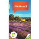 Jižní Francie Provence Azurové pobřeží turistický průvodce