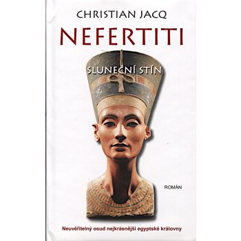 Nefertiti Sluneční stín