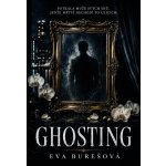 Ghosting – Zboží Dáma
