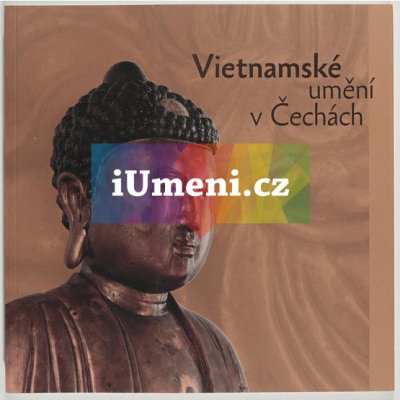 Vietnamské umění v Čechách | Klimtová, Zdenka