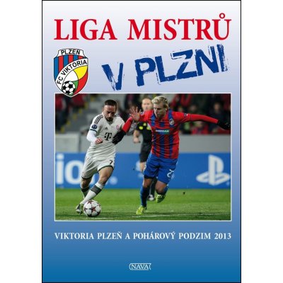 Liga mistrů v Plzni Steinbach Viktor, Lička Verner – Zboží Mobilmania