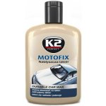 K2 MOTOFIX 200 ml – Zboží Mobilmania