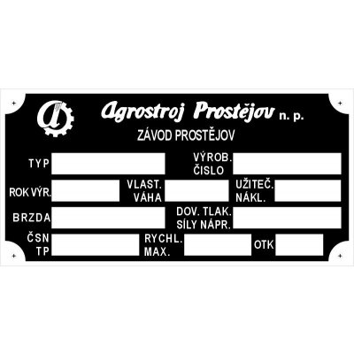Výrobní štítek vleky Agrostroj z. Prostějov neuvedeno | Zboží Auto
