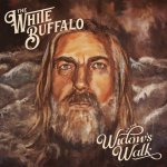 White Buffalo - On the Widow's Walk LP – Hledejceny.cz