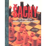 Šachy Jak pochopit hru pomocí ilustrovaných schémat 2. vydání James Eade – Zboží Živě