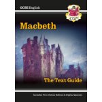 New GCSE English Shakespeare Text Guide - Macbeth includes Online Edition & Quizzes - (CGP Books) – Hledejceny.cz