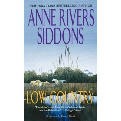 Low Country Low Price - Siddons Anne Rivers, Monk Debra – Zboží Mobilmania