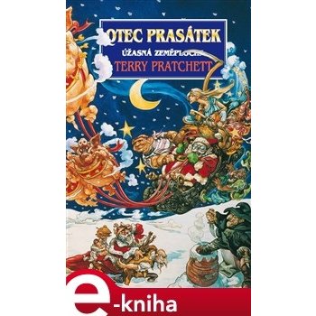 Otec prasátek. Úžasná Zeměplocha - Terry Pratchett