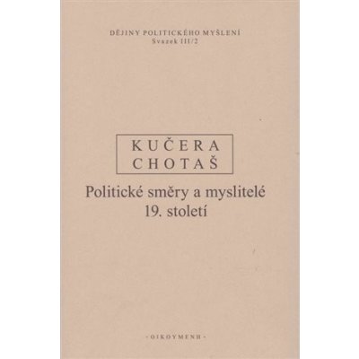 Dějiny politického myšlení III/2 - Rudolf Kučera – Hledejceny.cz