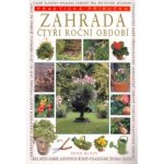 Zahrada-čtyři roční období-praktická příručka – Hledejceny.cz