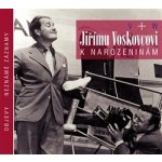 Jiřímu Voskovcovi k narozeninám - Jan Werich, Jiří Voskovec, CD – Hledejceny.cz