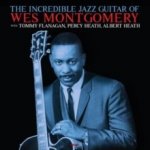 The Incredible Jazz Guitar Of Wes Montgomery LP – Hledejceny.cz