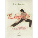 Kniha Tchaj-ťi - Bruce Frantzis