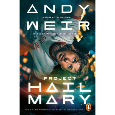 Project Hail Mary - Andy Weir – Hledejceny.cz