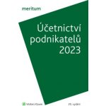 meritum Účetnictví podnikatelů 2023 - Ivan Brychta, Miroslav Bulla, Ivana Kuchařová, Ivana Pilařová, Yvetta Pšenková, Jiří Strouhal – Hledejceny.cz