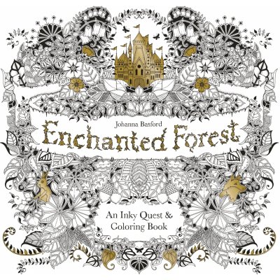 Enchanted Forest: An Inky Quest and Colouring Book – Hledejceny.cz