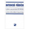 Metodická příručka k učebnici a pracovním listům pro prvouku v 1.r.ZŠ - Hana Krojzlová a kolektiv