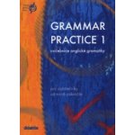 Grammar practice 1 - cvičebnice anglické gramatiky pro začátečníky až mírně pokročilé - Juraj Belán – Zbozi.Blesk.cz
