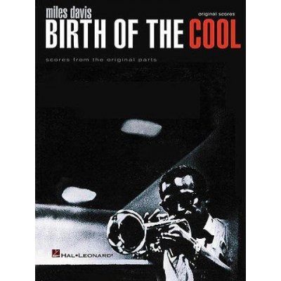 Miles Davis Birth Of The Cool noty partitura s akordovými značkami – Hledejceny.cz