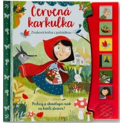 Červena karkulka - Zvuková kniha s pohádkou Svojtka & Co. s. r. o. – Hledejceny.cz