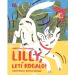 Lilly, letí rogalo – Hledejceny.cz