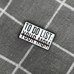 Pinarna To do list: your mom přeškrtnuté – Zboží Dáma