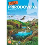 Hravá přírodověda 4 - Člověk a jeho svět - PS pro 4. ročník ZŠ - Binková Adriena a kolektiv – Hledejceny.cz