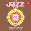 Hudba Vladimír Klusák – Mini Jazz Klub 15 MP3