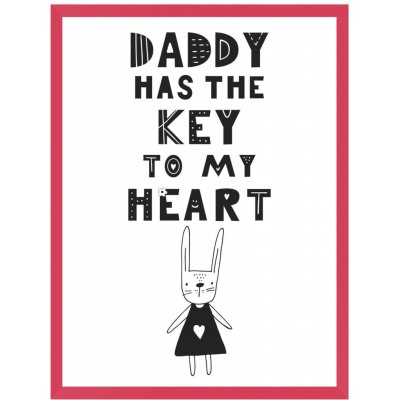 Dětský plakát Táta má klíč mého srdce 24X30 cm + amarantový rám
