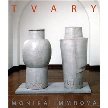 Tvary - Monika Immrová